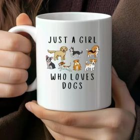 1pc, Dog Mug, Dog Girl Coffee Mug, Easter Gift, 11 Oz White Ceramic Mug, The Best Choice for Gift Giving, Birthday Gift,